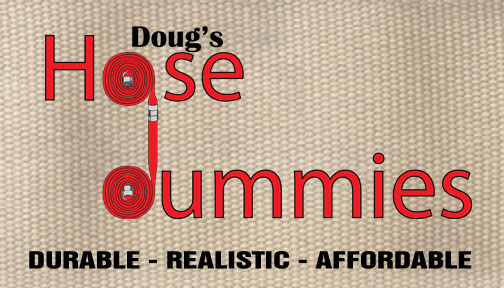 Doug's Hose Dummies